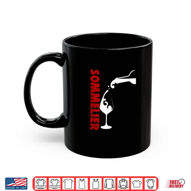 Mug Sommelier Wine Steward Restaurant Worker Waiter Shirt