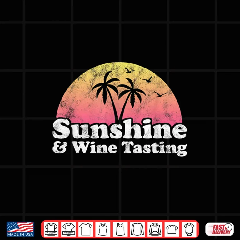 Design Sunshine and Wine Tasting Professional Graphic Shirt