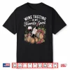 Wine Tasting Is My Favorite Sport Vineyard Retro Art Shirt
