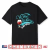 Wine Tasting Is My Sport Cute I Love Wine Gift Shirt