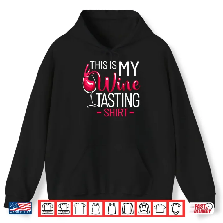 Hoodie Wine Tasting Outfit Wine Connoisseur Professional Shirt