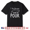 I Am Woman Hear Me Pour Wine Drinking Shirt