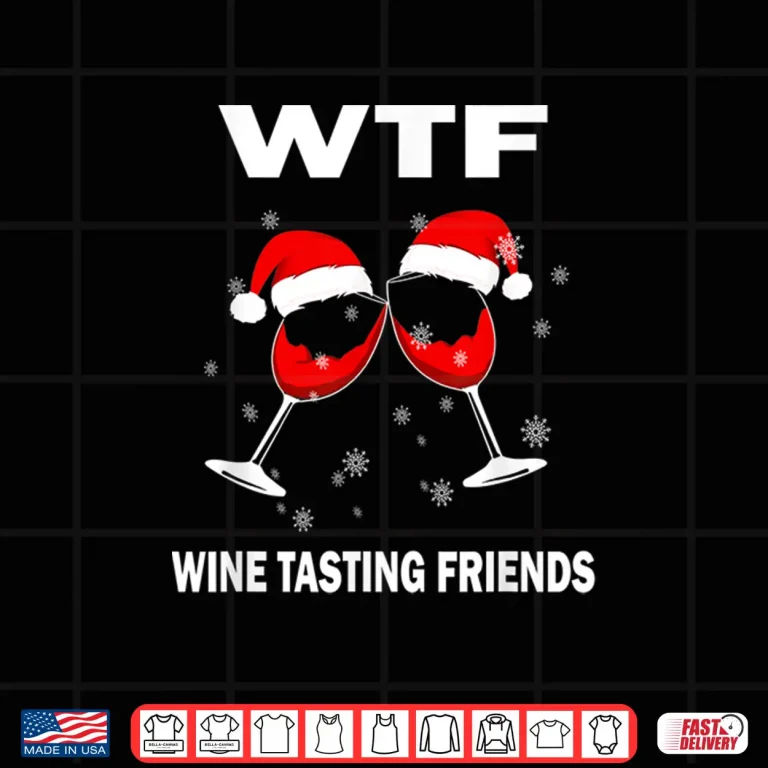 Design Funny christmas hat and glasses WTF Wine Tasting Friends Shirt