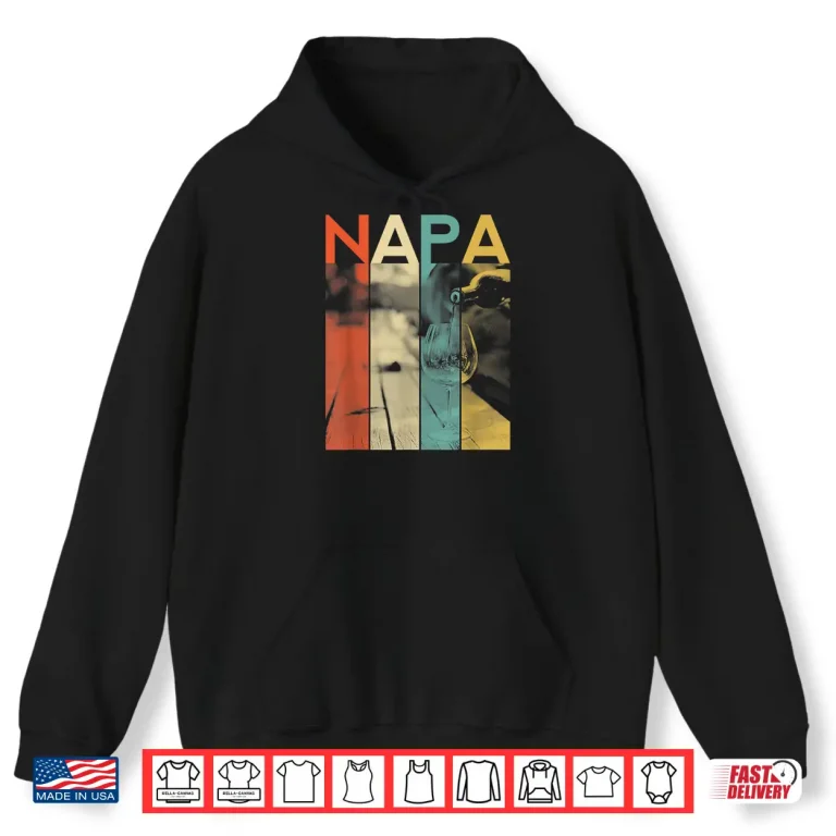 Hoodie Napa California Bear Wine Country Tasting Valley Lover Retro Shirt