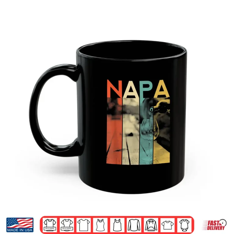 Mug Napa California Bear Wine Country Tasting Valley Lover Retro Shirt
