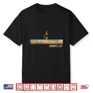 Sommelier Wine Drinking Tasting Retro Vintage Sommelier Shirt
