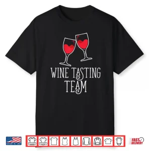 Womens Wine Tasting Team Wine Lover Shirt