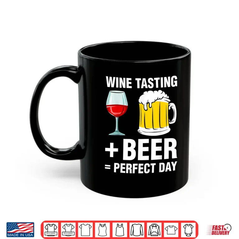 Mug Beer Lover Wine Tasting Wine Taster Drinking Graphic Shirt