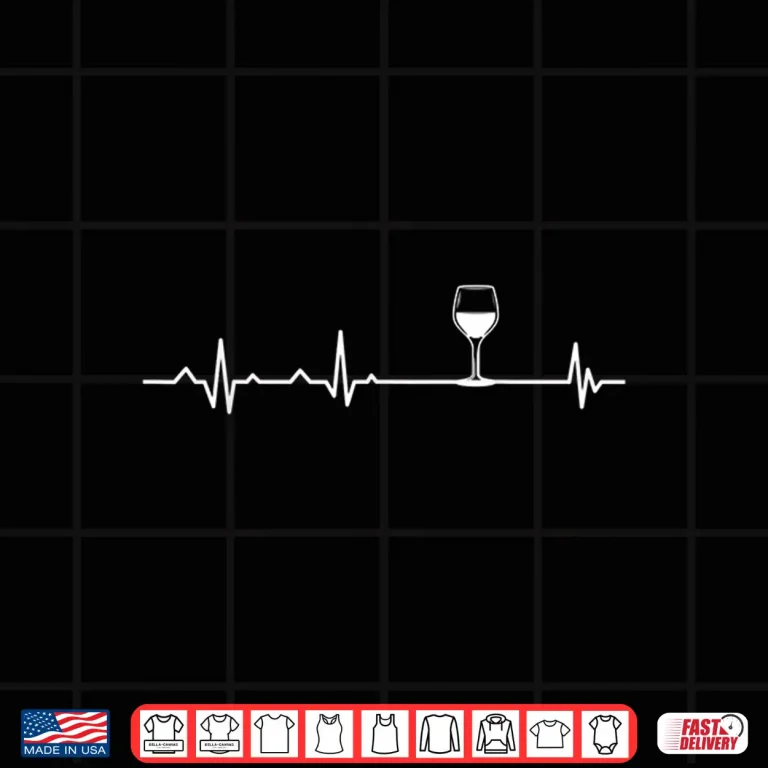 Design Funny Wine Tasting Gifts for Drinker Wine Heartbeat Shirt