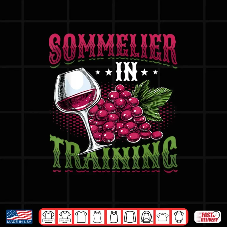 Design Sommelier In Training Wine Tasting Shirt
