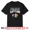 Wine Tasting Team Captain Sarcastic Alcohol Lover Shirt