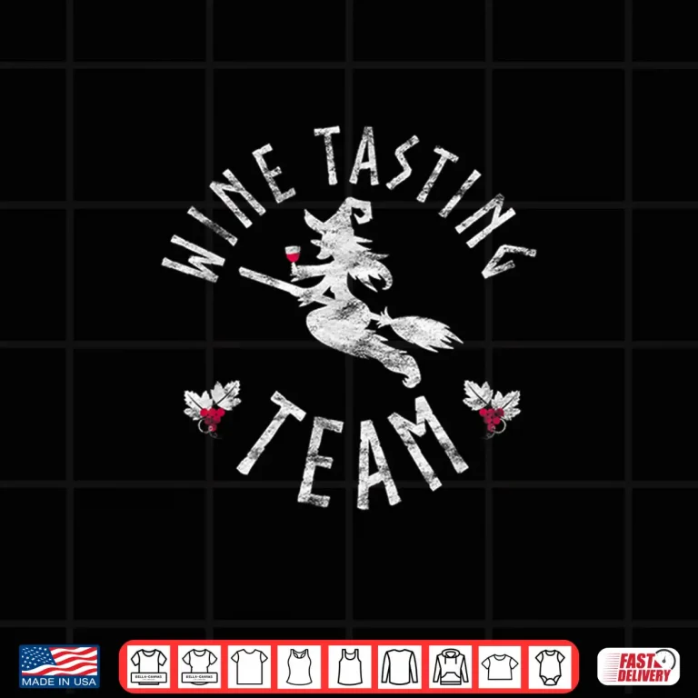 Design Wine Tasting Team Outfit Gift Vintage Witch Shirt