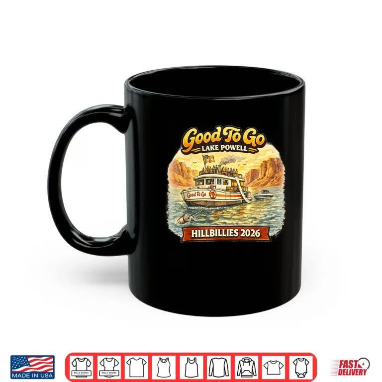 Mug Good To Go Hillbillies Twenty Twenty Six Shirt