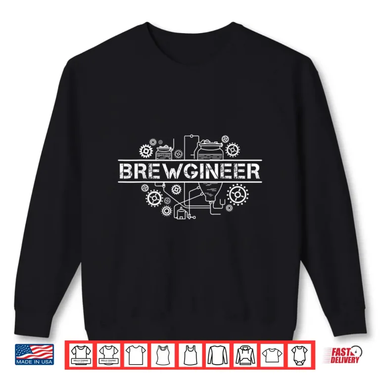 Sweatshirt Brewgineer Beer Maker Brewer Craft Beer Homebrewing Gift Shirt 1
