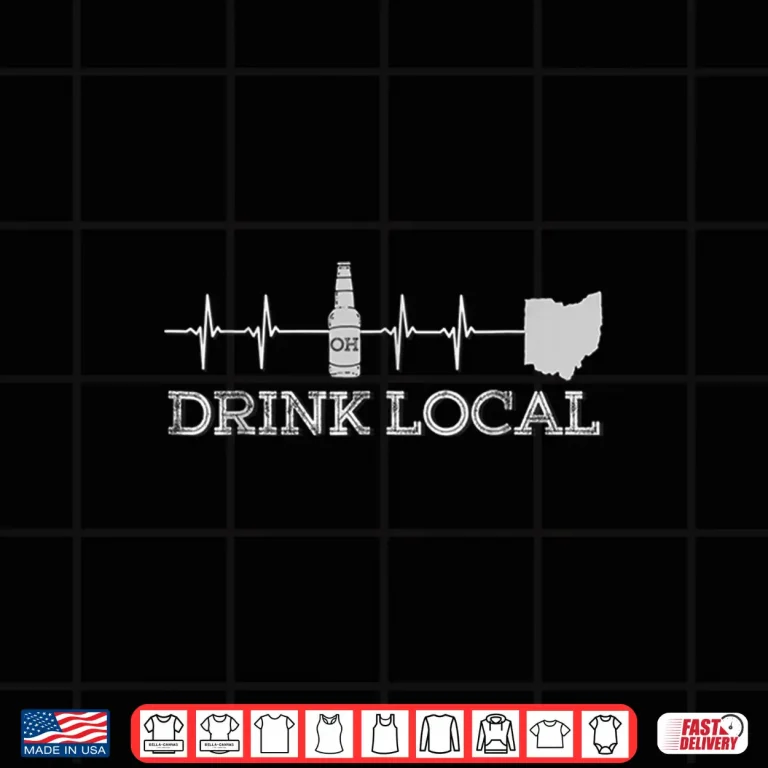 Design Drink Local Beer Ohio Craft Beer Shirt