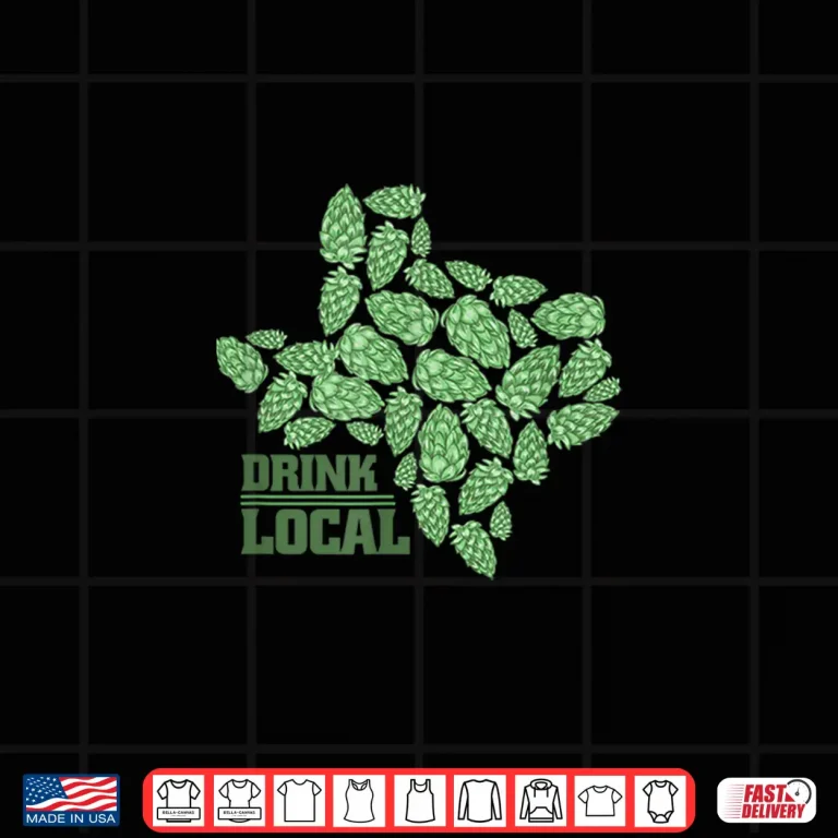 Design Drink Local Texas Hops Shirt 1