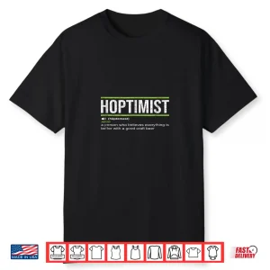 Hoptimist Definition Craft Beer Shirt