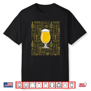 Craft Beer Drinker Craft Brewery Ipa Porter Sour Brew Hops Shirt
