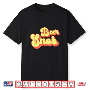 Beer Snob Brew Craft Beer Shirts For Men Women Vintage Shirt