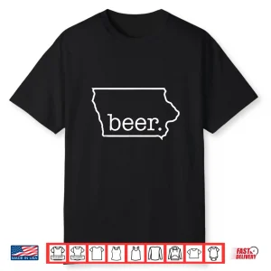 Craft Beer Lover Iowa Beer Corn State Of Iowa Men Women Shirt