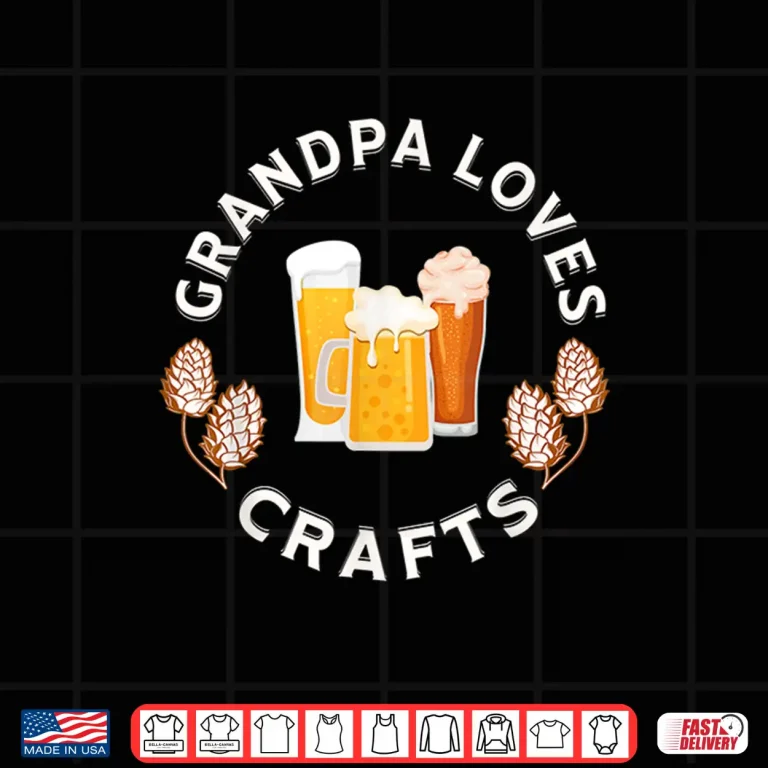 Design Grandpa Loves Craft Beer funny tee for fathers Shirt
