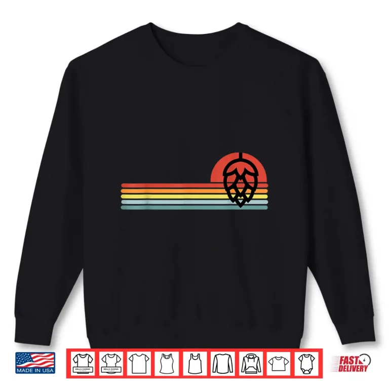Sweatshirt Hops Home Brew Craft Beer Shirts For Men Women Vintage Shirt