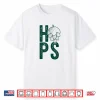 Hops H O P S Flower Craft Beer Hops Drinking Meme Shirt