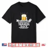 National Beer Day Funny Beer T Shirt For Craft Beer Lovers