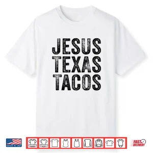 Funny Best Friend Jesus Texas Tacos Food Cinco Mayo Retro Shirt