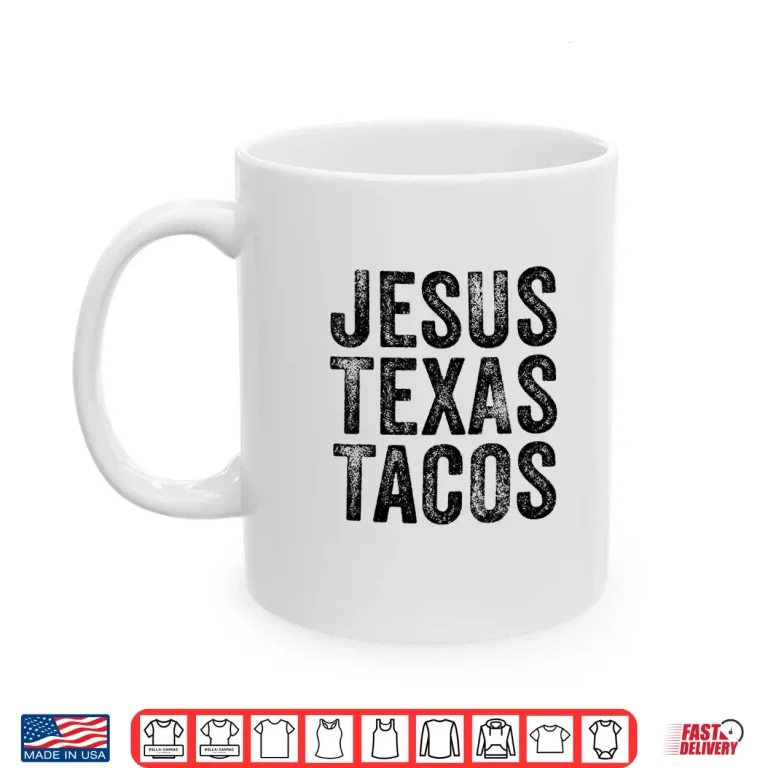 Mug Funny Best Friend Jesus Texas Tacos Food Cinco Mayo Retro Shirt