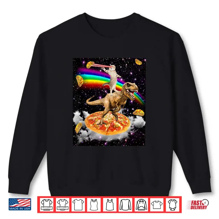 Sweatshirt Galaxy Laser Cat on Dinosaur on Pizza with Tacos Rainbow Shirt