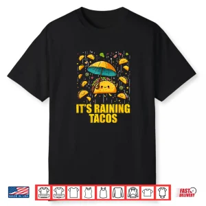 It’S Raining Tacos Funny Taco Lovers Kids Girls Boys Shirt