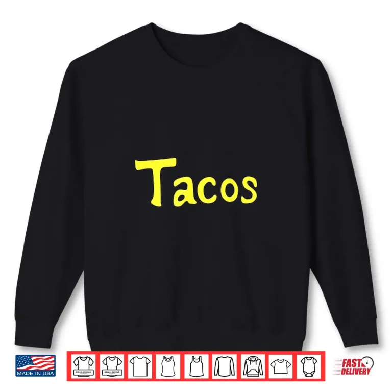 Sweatshirt Krillins Tacos Shirt Shirt