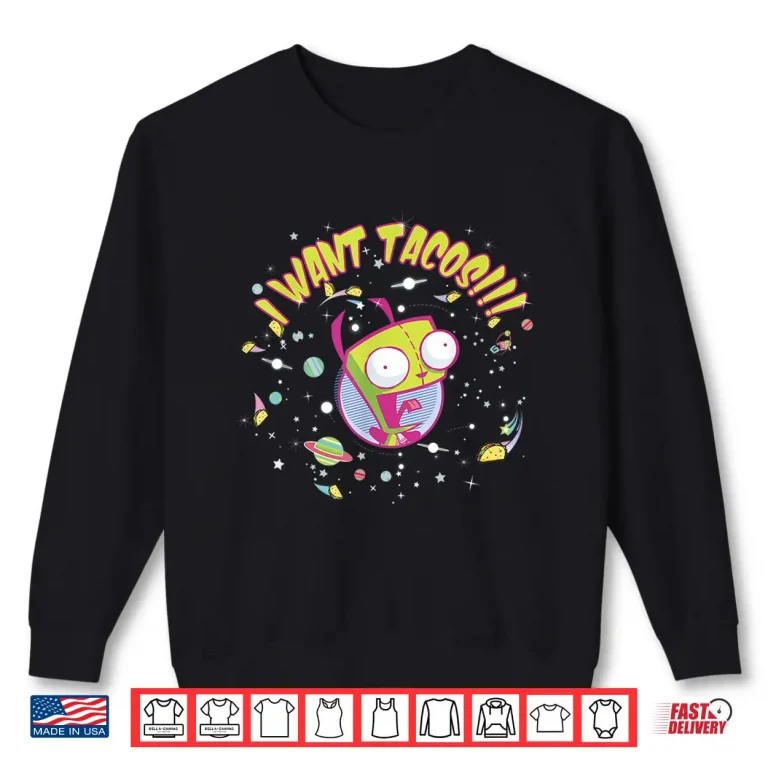 Sweatshirt Nickelodeon Invader Zim GIR Wants Tacos Shirt