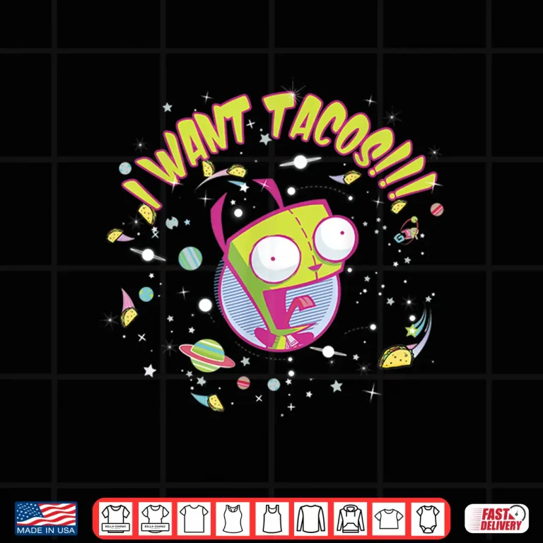 Design Nickelodeon Invader Zim GIR Wants Tacos Shirt