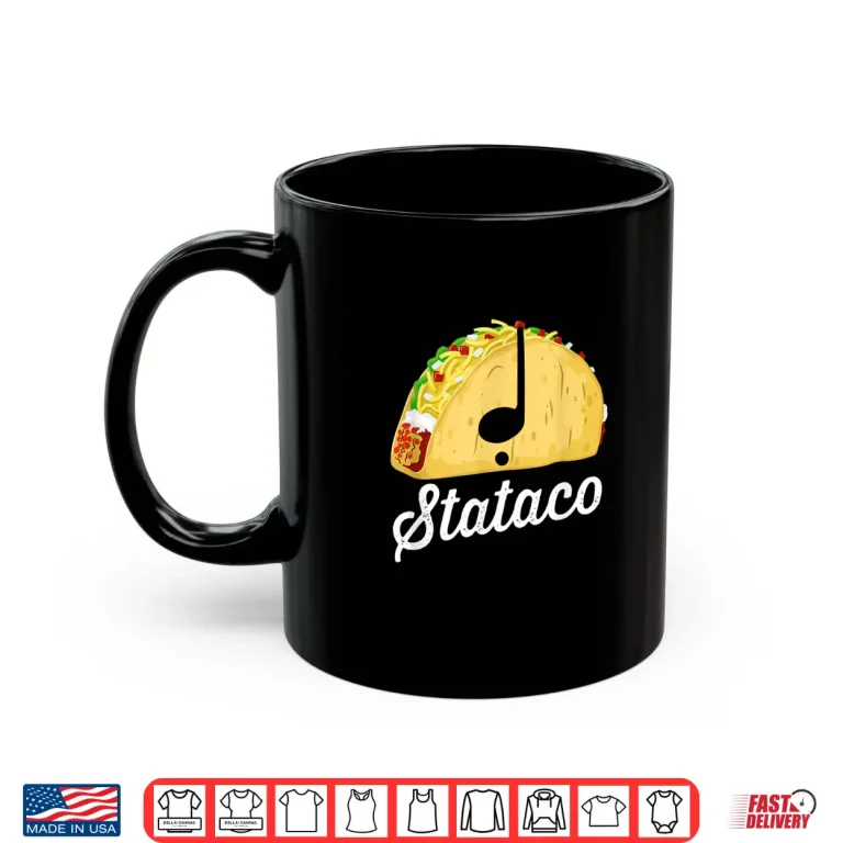 Mug Taco Theory Staccato Stataco Funny Music Rhythm Syncopation Shirt