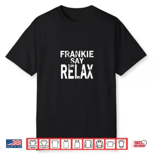 Frankie Say Relax Bold Type Shirt