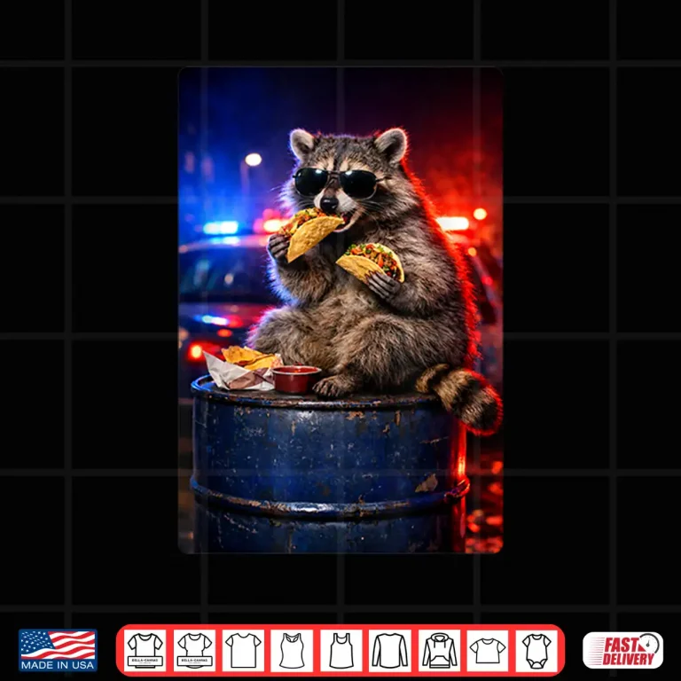 Design Funny Raccoon Eating Tacos Humor Graphic Meme Man Woman Shirt