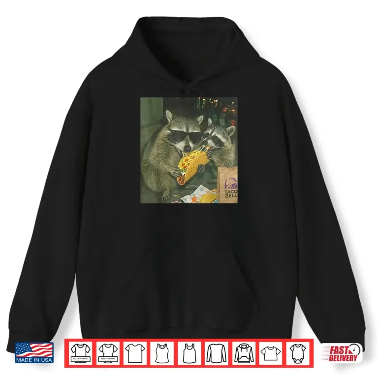 Hoodie Funny Vintage Raccoon Eating Tacos Meme Humor Men Women Shirt
