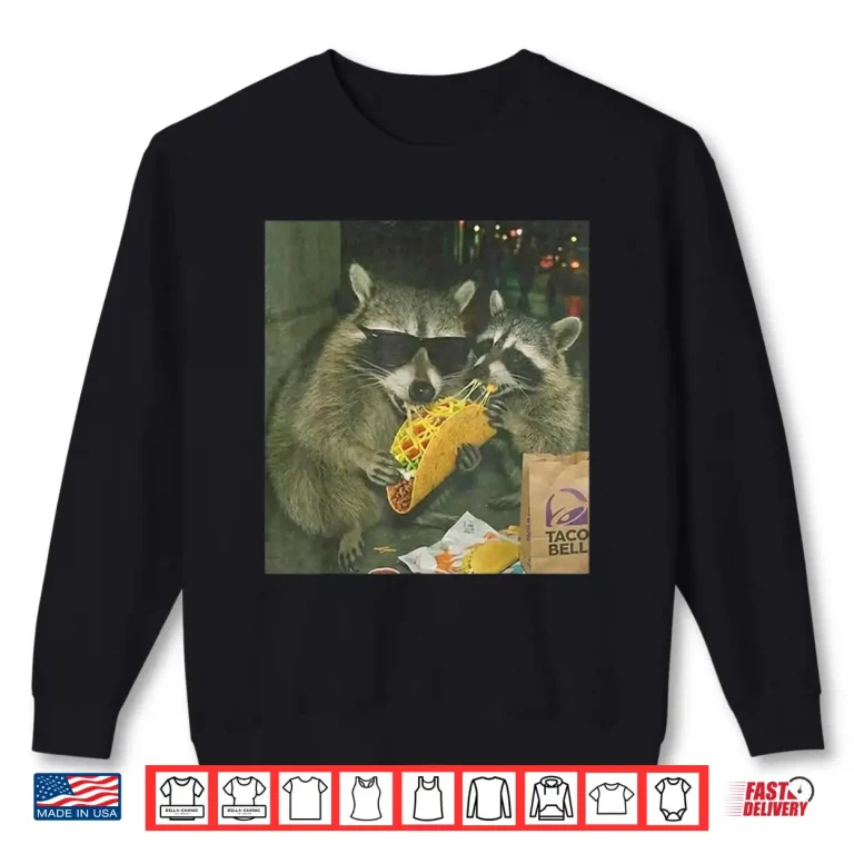 Sweatshirt Funny Vintage Raccoon Eating Tacos Meme Humor Men Women Shirt