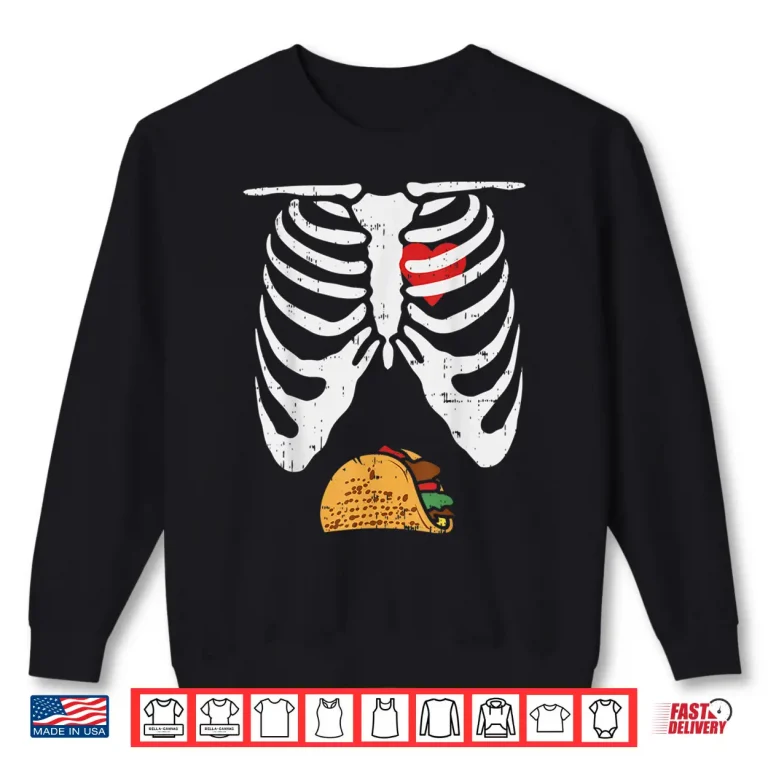 Sweatshirt Halloween Shirt Skeleton Pregnancy Tacos Xray Soon To Be Dad Shirt