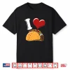 Kids I Love Tacos Funny Food Themed Taco Lover Gift Shirt