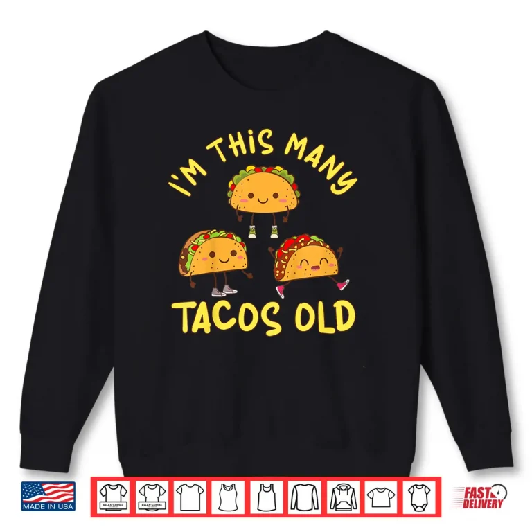 Sweatshirt Kids 3 Years Old Boy Tacos Old 3rd Birthday Kids Shirt