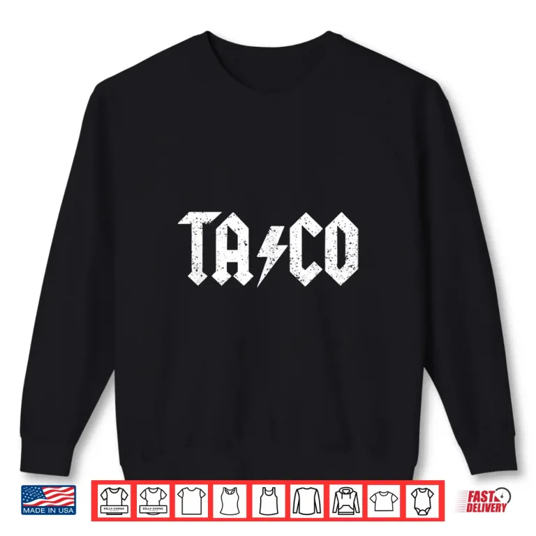 Sweatshirt TA CO Taco Funny Saying Taco Lover Mexican Food Tacos Shirt