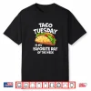 Taco Tuesday Is My Favorite Day Of The Week Shirt