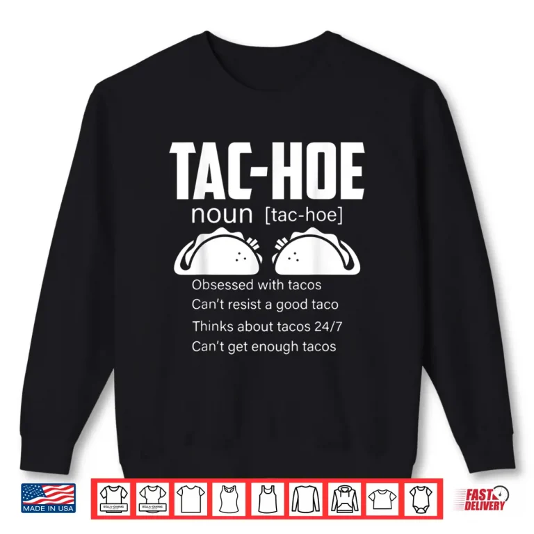 Sweatshirt Don Nachos Taco Bell Mexican Food Shirt