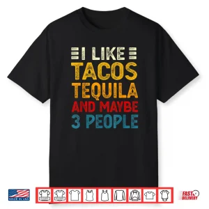 Funny Tacos And Tequila Mexican Food Drinking Lover Shirt