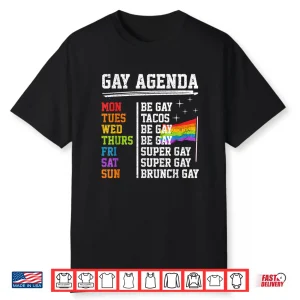 Gay Agenda Funny Lgbt Pride Rainbow Flag Tacos Shirt