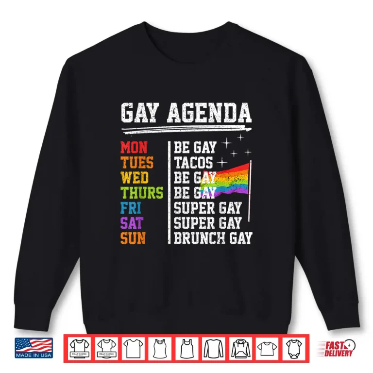 Sweatshirt Gay Agenda Funny LGBT Pride Rainbow Flag Tacos Shirt