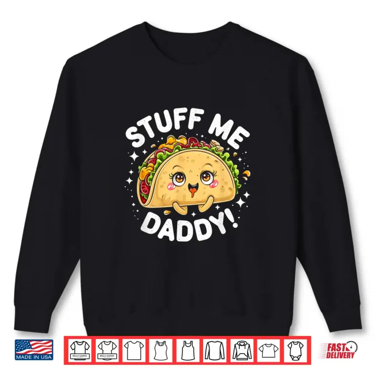 Sweatshirt Naughty Taco Shirt